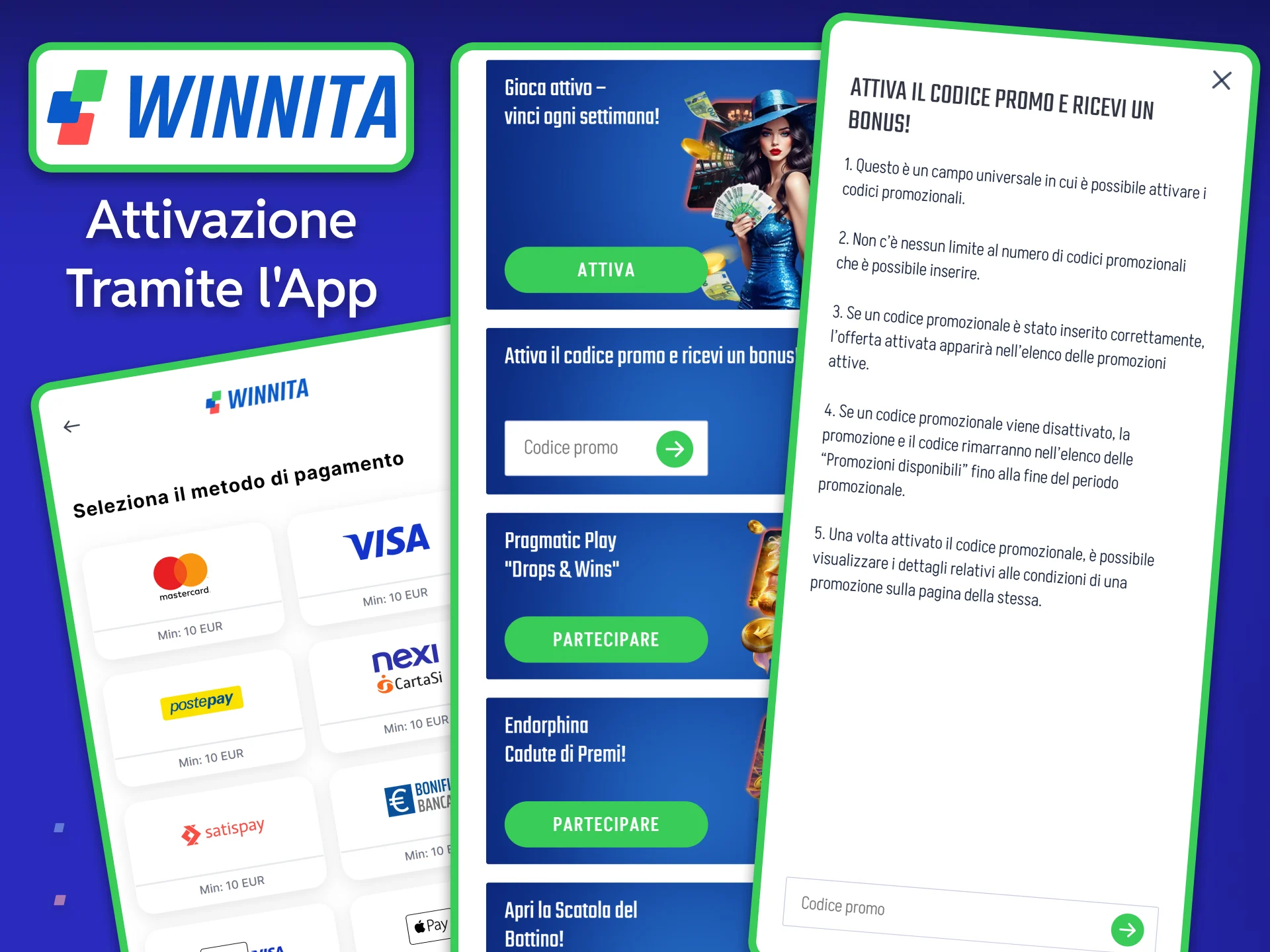 Scopri come attivare il tuo codice promozionale tramite l'app mobile di Winnita.